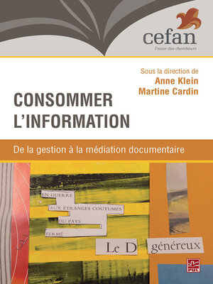 cover image of Consommer l'information.